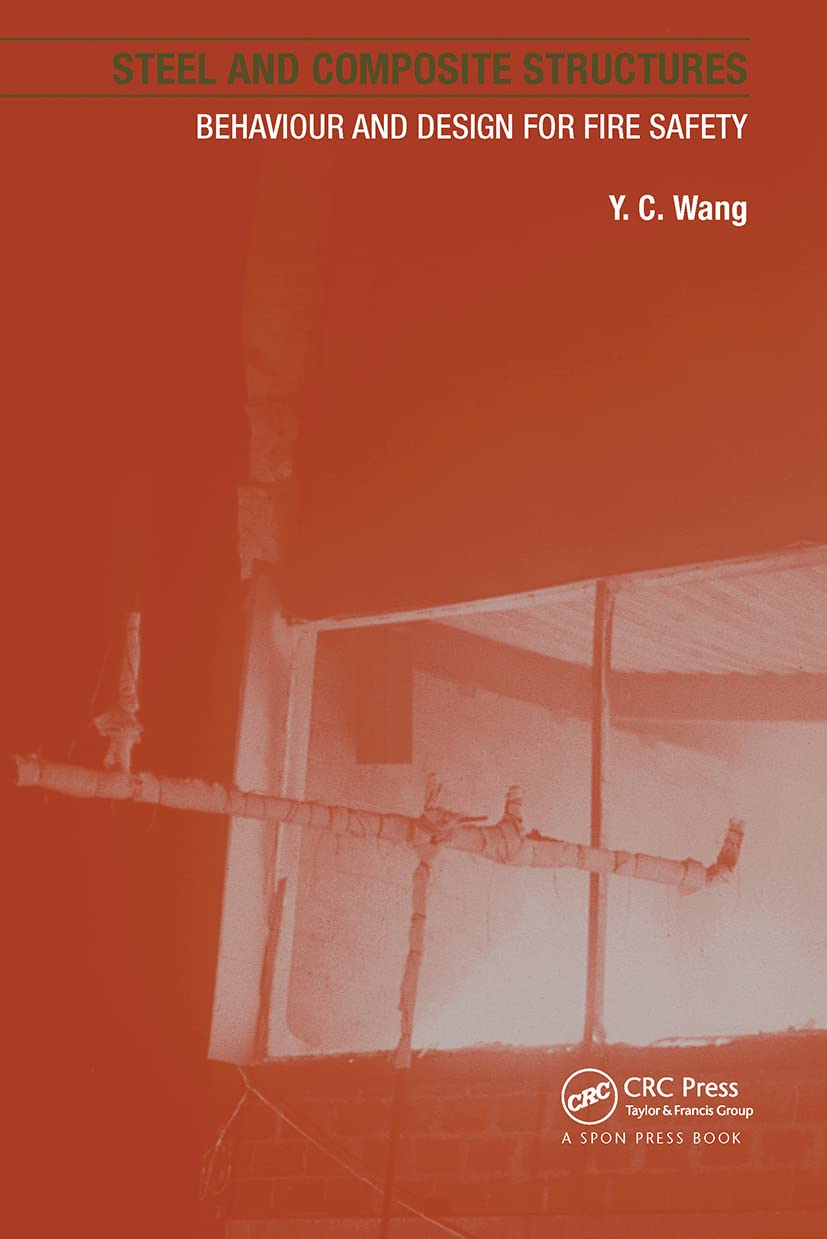 Steel and Composite Structures: Behaviour and Design for Fire Safety,Used