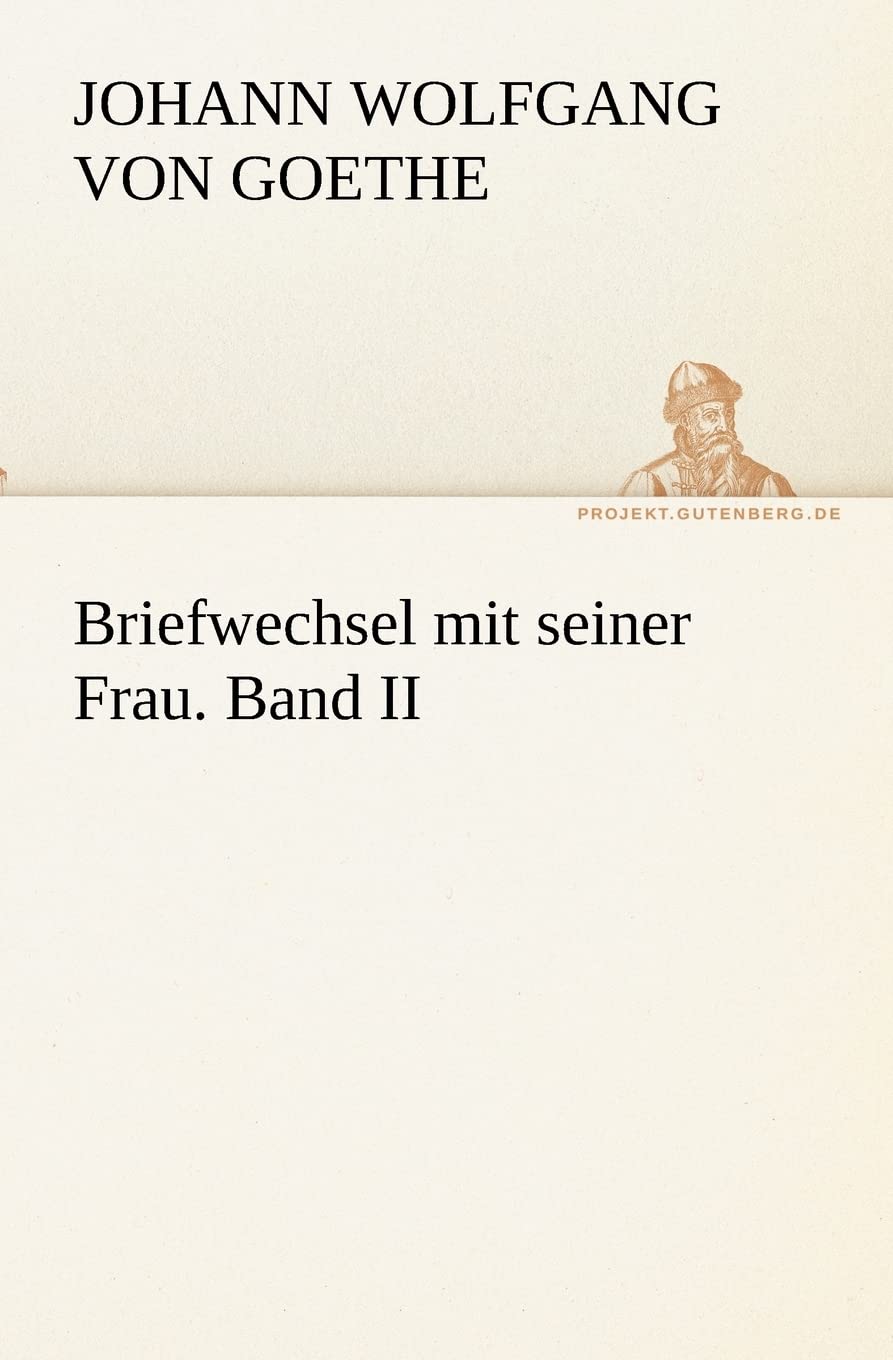 Briefwechsel Mit Seiner Frau. Band II (German Edition),Used