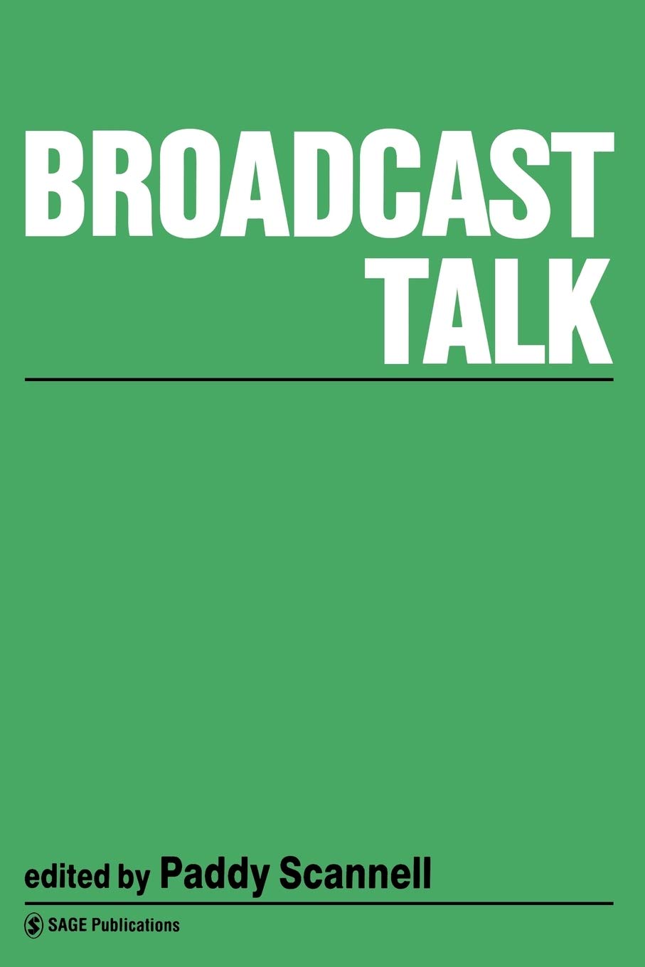 Broadcast Talk (Media Culture & Society Series),Used