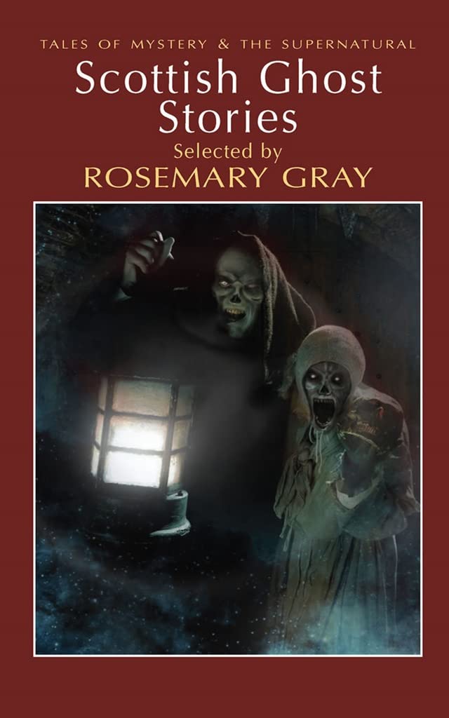 Scottish Ghost Stories (Tales of Mystery & the Supernatural),Used
