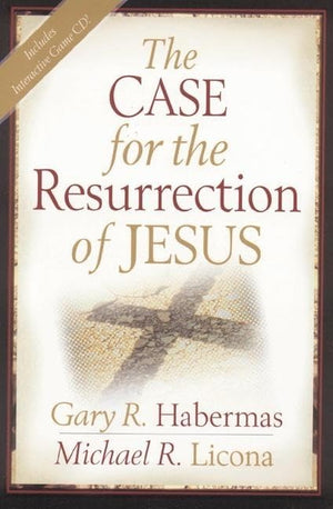 The Case for the Resurrection of Jesus,New