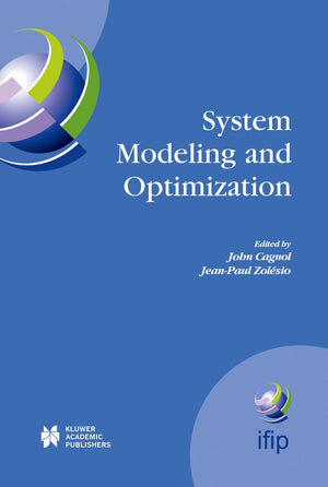 System Modeling and Optimization: Proceedings of the 21st IFIP TC7 Conference held in July 21st  25th, 2003, Sophia Antipolis, ,Used