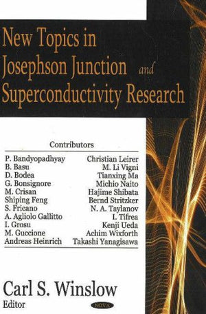 New Topics in Josephson Junction And Superconductivity Research,Used