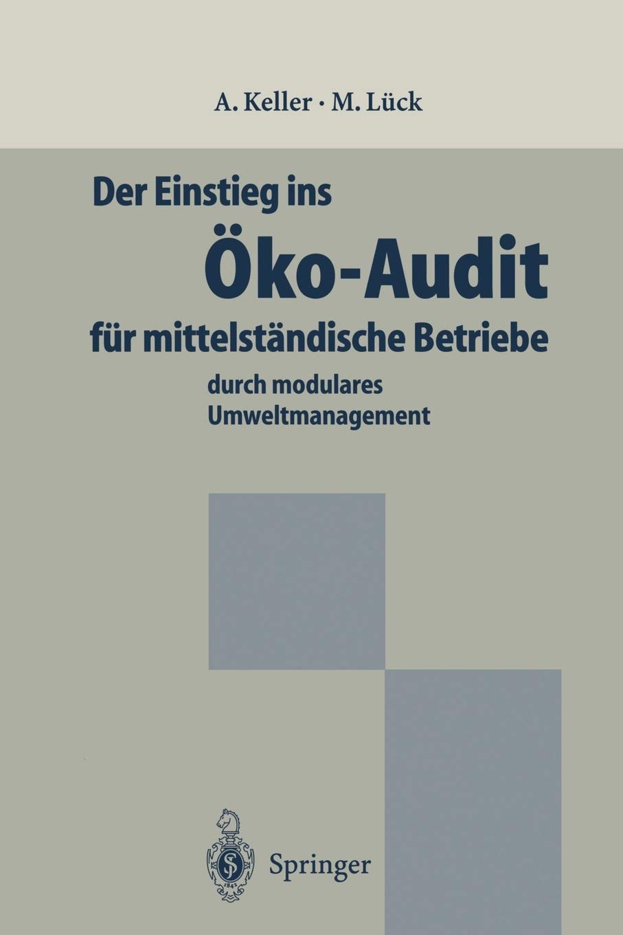 Der Einstieg ins koAudit fr mittelstndische Betriebe: durch modulares Umweltmanagement (German Edition),Used