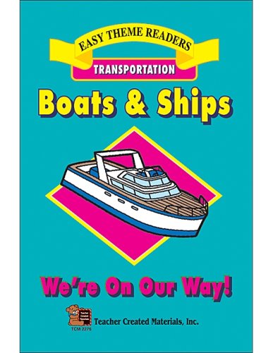 Boats and Ships Easy Reader,Used
