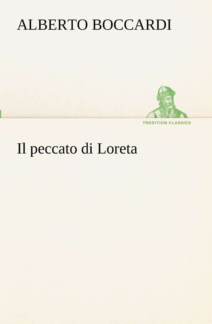 Il peccato di Loreta (Italian Edition),Used