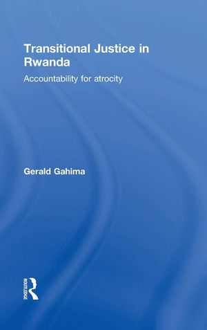 Transitional Justice in Rwanda: Accountability for Atrocity,Used