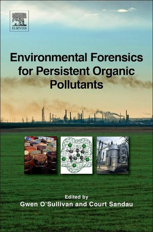 Environmental Forensics For Persistent Organic Pollutants,Used