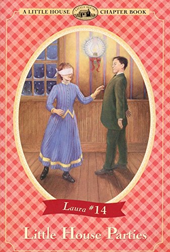 Little House Parties (Little House Chapter Book),Used