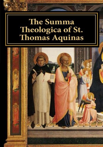 The Summa Theologica of St. Thomas Aquinas: Secundae Secundae QQ I  CXXII,Used