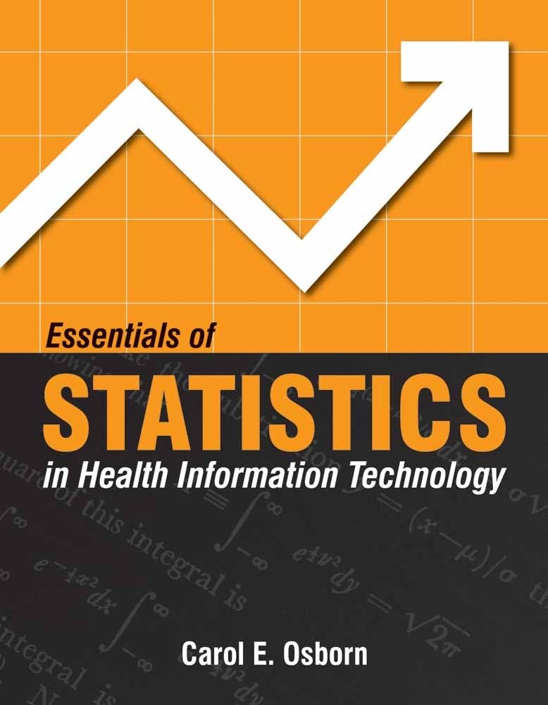 Essentials of Statistics in Health Information Technology,Used