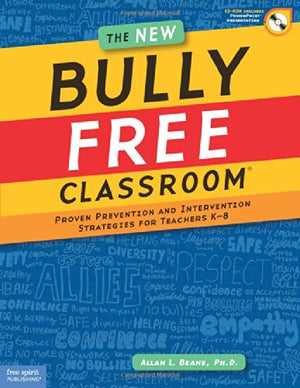 The New Bully Free Classroom: Proven Prevention and Intervention Strategies for Teachers K8,Used