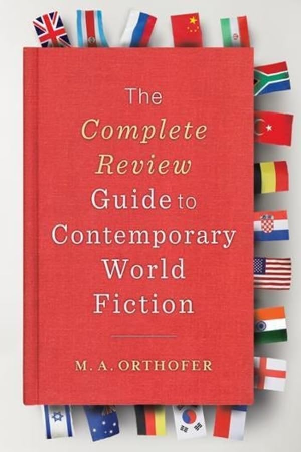 The Complete Review Guide To Contemporary World Fiction,Used