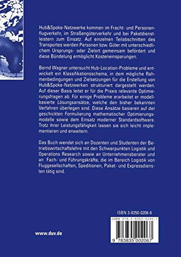 Hub&SpokeNetzwerke in der Logistik: Modellbasierte Lsungsanstze fr ihr Design (Produktion und Logistik) (German Edition),Used