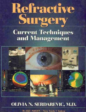 Refractive Surgery: Current Techniques and Management,Used