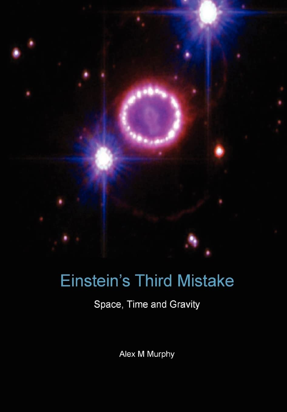 Einstein'S Third Mistake,New