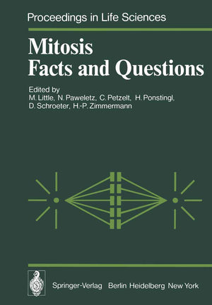 Mitosis Facts and Questions: Proceedings of a Workshop Held at the Deutsches Krebsforschungszentrum, Heidelberg, Germany, April ,Used