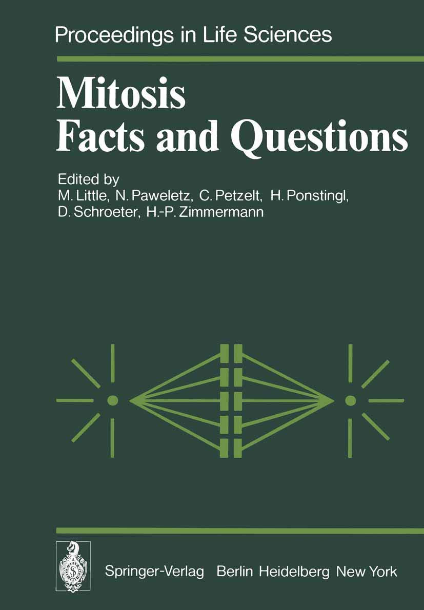 Mitosis Facts and Questions: Proceedings of a Workshop Held at the Deutsches Krebsforschungszentrum, Heidelberg, Germany, April ,Used