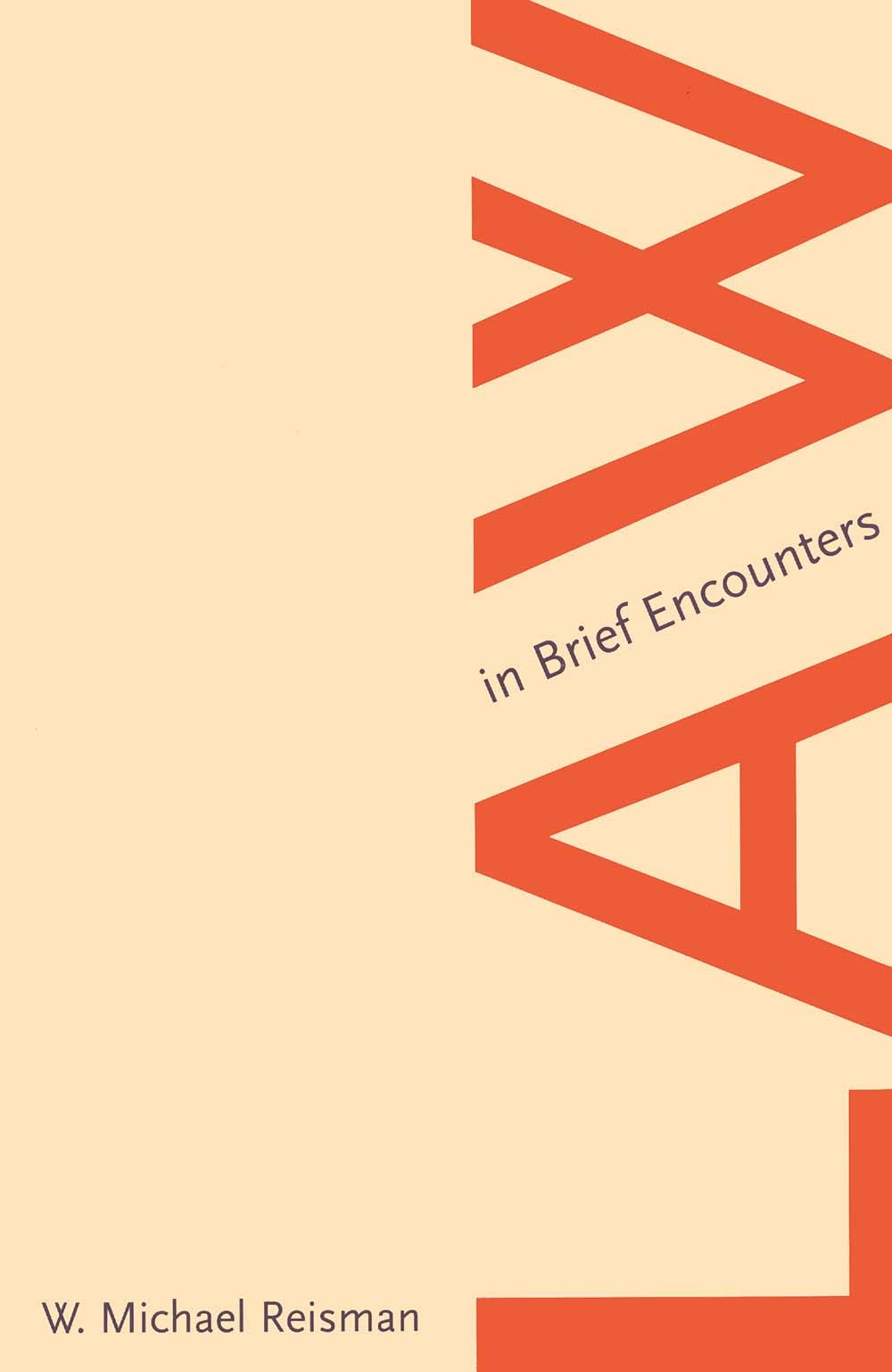 Law in Brief Encounters,New