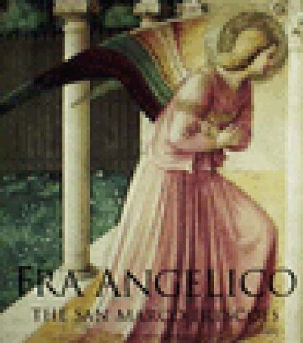 Fra Angelico: The San Marco Frescoes,Used