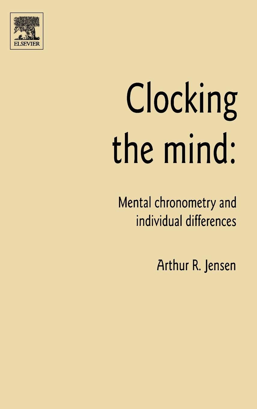 Clocking The Mind: Mental Chronometry And Individual Differences,Used