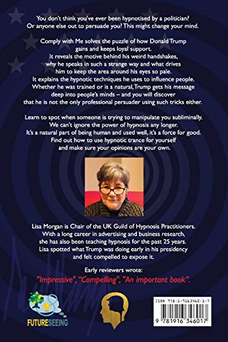 Comply with Me: Trump's Hypnosis Toolkit Exposed,Used