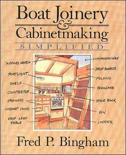 Boat Joinery and Cabinet Making Simplified,Used