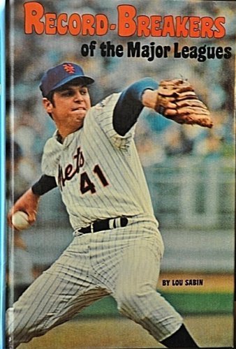 Recordbreakers of the major leagues, (Major league library),Used