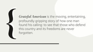 Grateful American: A Journey from Self to Service,Used