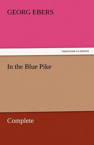 In the Blue Pike  Complete,Used