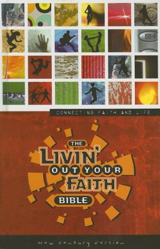 The Livin' Out Your Faith Bible,Used