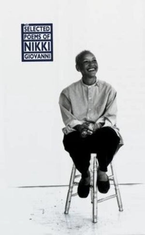 The Selected Poems of Nikki Giovanni: 19681995,Used