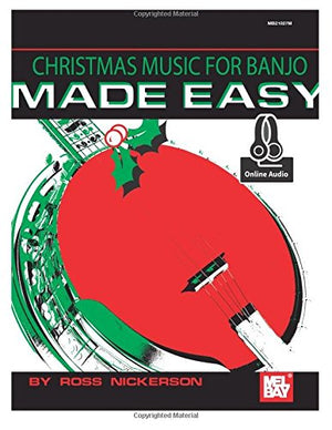 Christmas Music for Banjo Made Easy,New