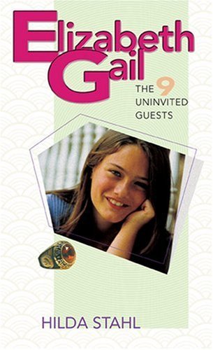 The Uninvited Guests (Elizabeth Gail Revised Series #9),Used