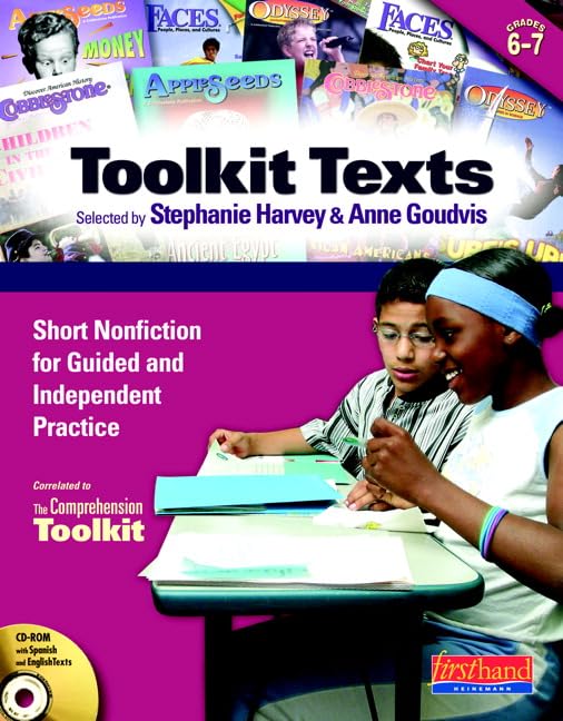 Toolkit Texts: Grades 67: Short Nonfiction For Guided And Independent Practice (Comprehension Toolkit)
