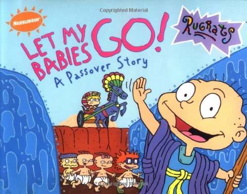 Let My Babies Go!: A Passover Story,Used
