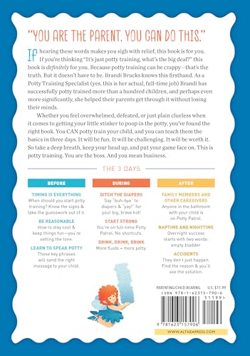 Potty Training in 3 Days: The StepbyStep Plan for a Clean Break from Dirty Diapers,New