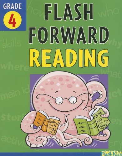 Flash Forward Reading: Grade 4 (Flash Kids Flash Forward),Used