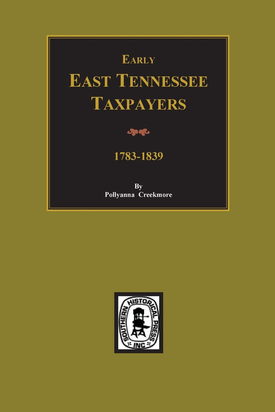 Early East Tennessee Taxpayers,Used
