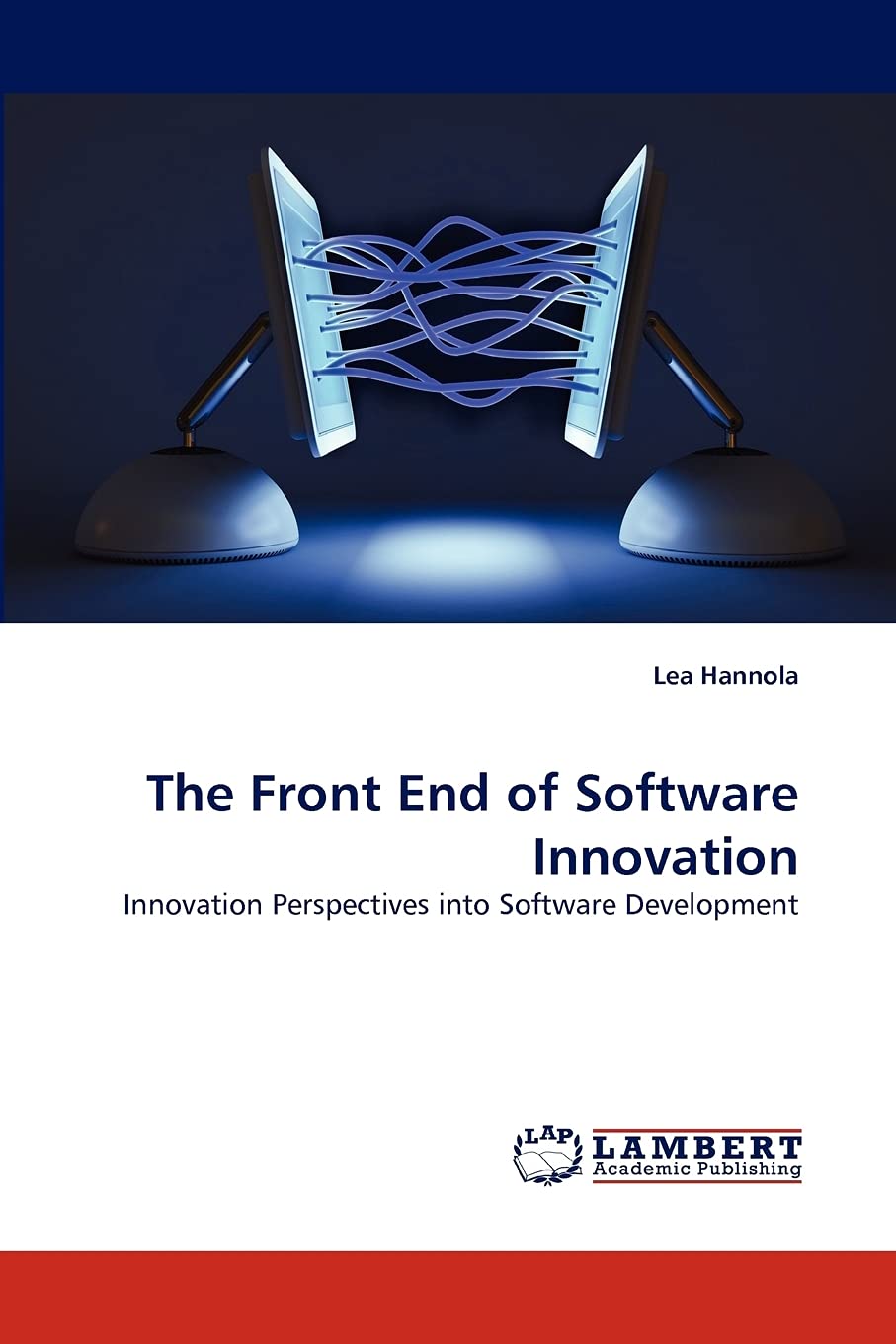 The Front End of Software Innovation: Innovation Perspectives into Software Development,Used