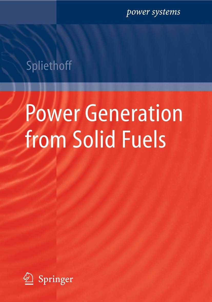 Power Generation from Solid Fuels (Power Systems),New