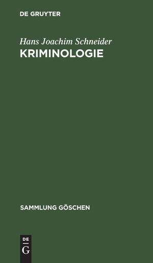 Kriminologie: Standpunkte und Probleme (Sammlung Gschen, 7012) (German Edition),Used