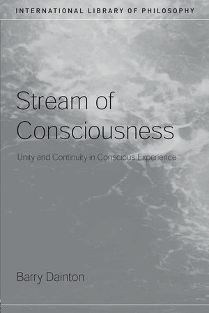 Stream Of Consciousness (International Library Of Philosophy),New