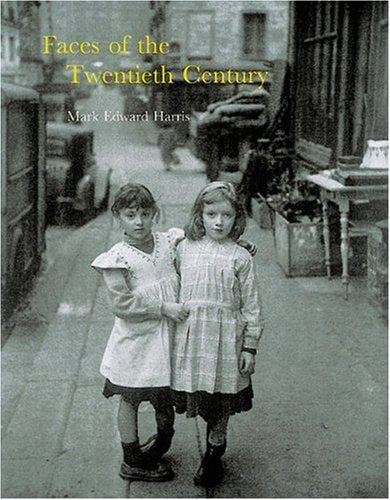 Faces of the Twentieth Century: Master Photographers and Their Work,Used