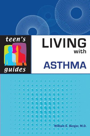 Living With Asthma (Teen'S Guides),Used