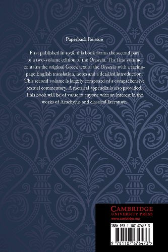 The Oresteia of Aeschylus: Volume 2 (Oresteia of Aeschylus, 2),Used