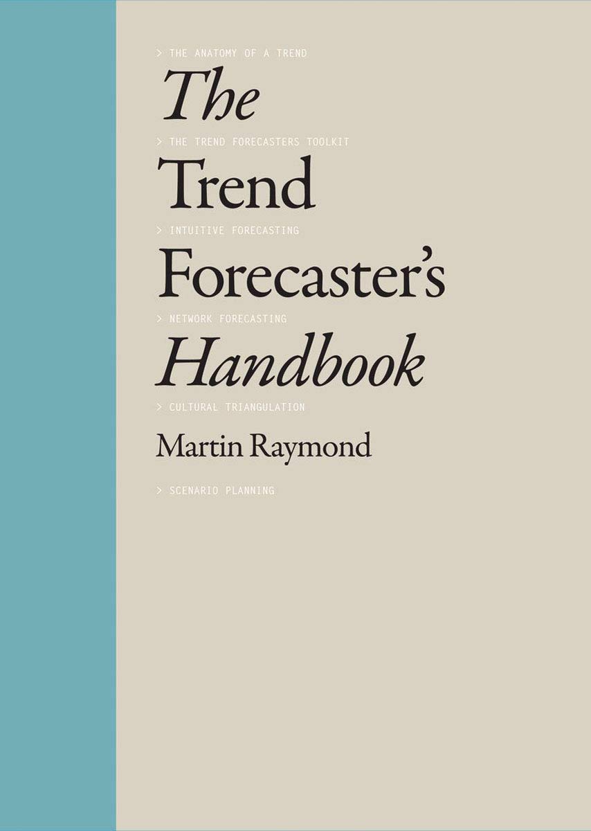 The Trend Forecaster's Handbook,Used