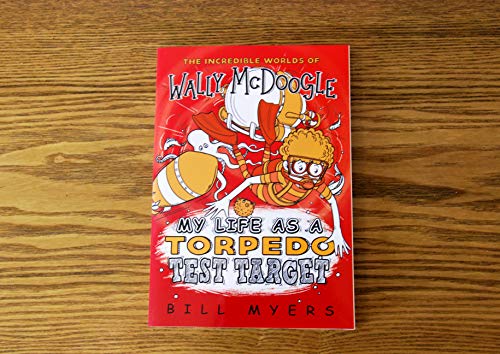My Life as a Torpedo Test Target (The Incredible Worlds of Wally McDoogle),Used