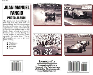 Juan Manuel Fangio Photo Album (World Champion Driver Series),New