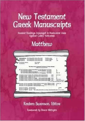 New Testament Greek Manuscripts: Matthew,Used